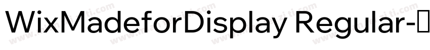 WixMadeforDisplay Regular字体转换
